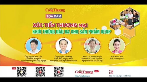 Tọa đàm “Xúc tiến thương mại: Khơi thông đầu ra cho sản phẩm OCOP”